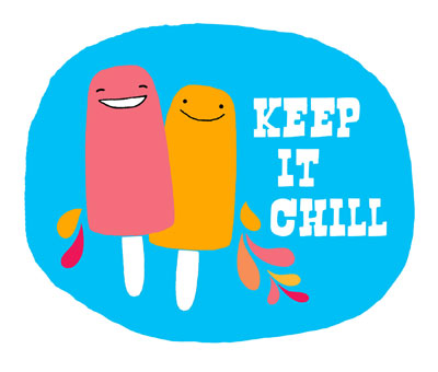 Keep it Chill